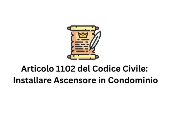 Articolo 1102 del Codice Civile: Installare Ascensore in Condominio